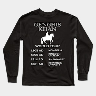 Genghis Khan Ancient World Tour History Long Sleeve T-Shirt